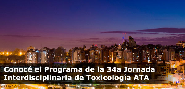 Conocé el Programa de la 34a Jornada Interdisciplinaria de Toxicología ATA